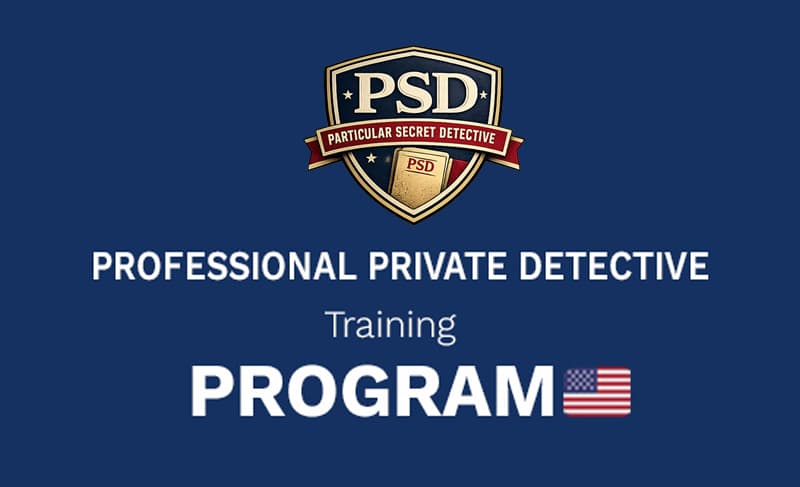 Professional Private Detective Training Program– PSD